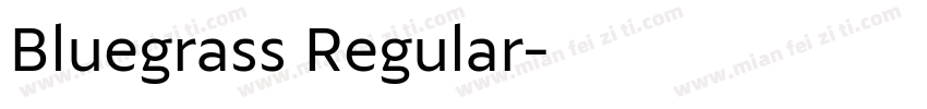 Bluegrass Regular字体转换